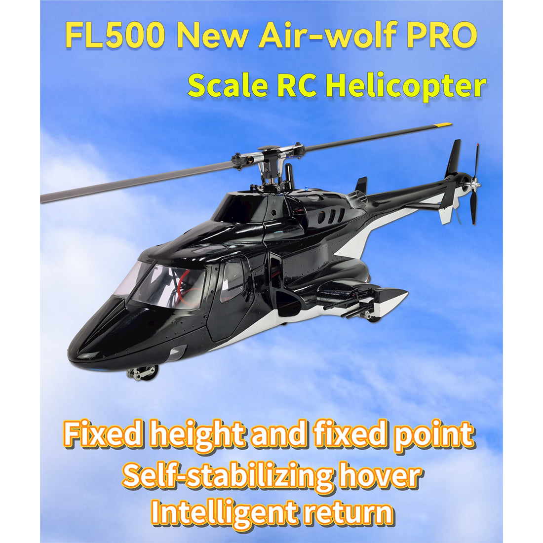 FL500 Air-wolf Pro 500-Class 2.4G 6チャンネルスケール RCヘリコプターモデル（FLISHRC L7飛行コントローラー・4方式測位GPS対応｜RTFバージョン）